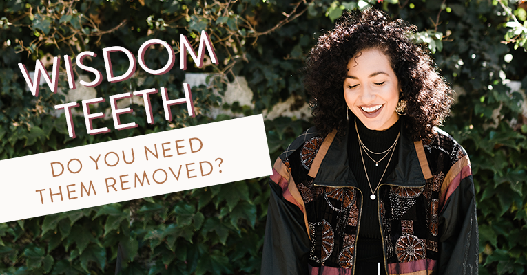 do you need your wisdom teeth removed
